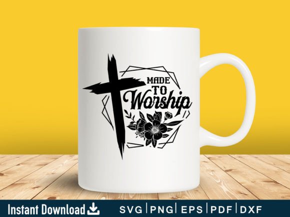 Download Funny Made to Worship Svg Gift Design - Premium Resources